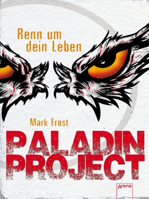 cover image of Paladin Project (1). Renn um dein Leben